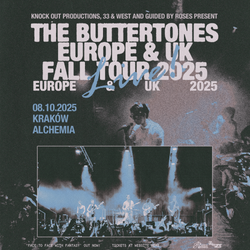 Concert of THE BUTTERTONES in Kraków